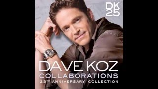 Dave Koz & Friends - All You Need Is Love