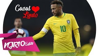 Neymar Jr - Casal Lindo (MC Pedrinho)