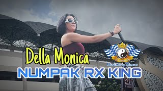 Download lagu DELLA MONICA - NUMPAK RX KING - 15TIMEWA YYKC mp3 Download lagu DELLA MONICA - NUMPAK RX KING - 15TIMEWA YYKC mp3