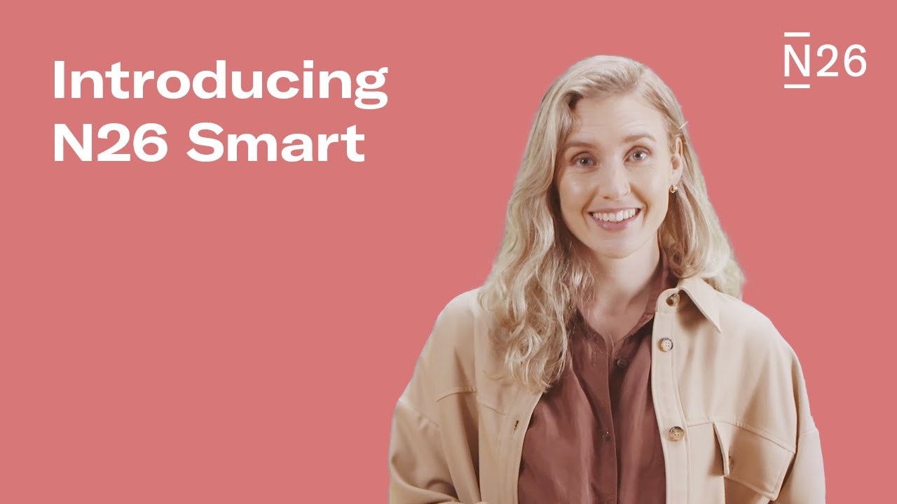 Your Guide to N26 Smart