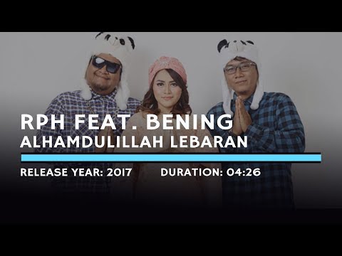 RPH Feat  Bening - Alhamdulillah Lebaran (Lyric)