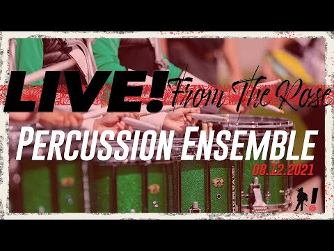 LIVE! From The Rose - The Cavaliers 2021 Percussion Ensemble (OFFICIAL RELEASE)