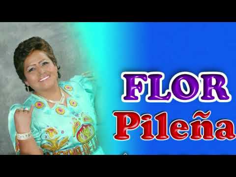 Flor Pileña      Que Importa