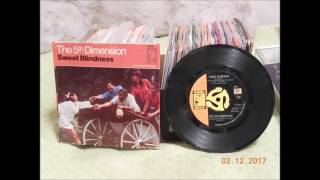 The 5th Dimension Sweet Blindness 45 rpm mono mix