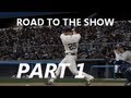 Mlb 09 Road To The Show Part 1 It Begins