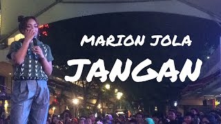 MARION JOLA ft. RAYI PUTRA - JANGAN (Live at Summarecon Mal Bekasi 2018)