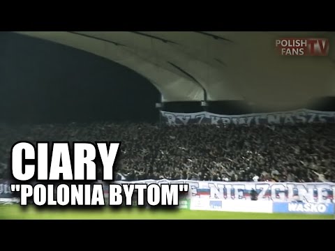CIARY - POLONIA BYTOM!