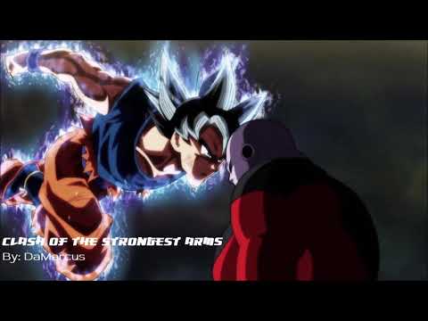 Hyper Dragonball Z OST - (Goku v Jiren) Clash of the Strongest Arms