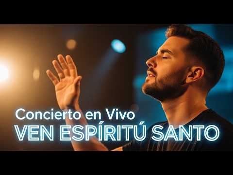 COME HOLY SPIRIT | A Night of Live Worship and Adoration