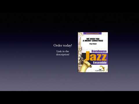 We Wish You a Merry Christmas - Paul Clark (with Score)