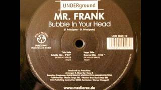 Mr. Frank - Bubble In Your Head (Everest Mix)