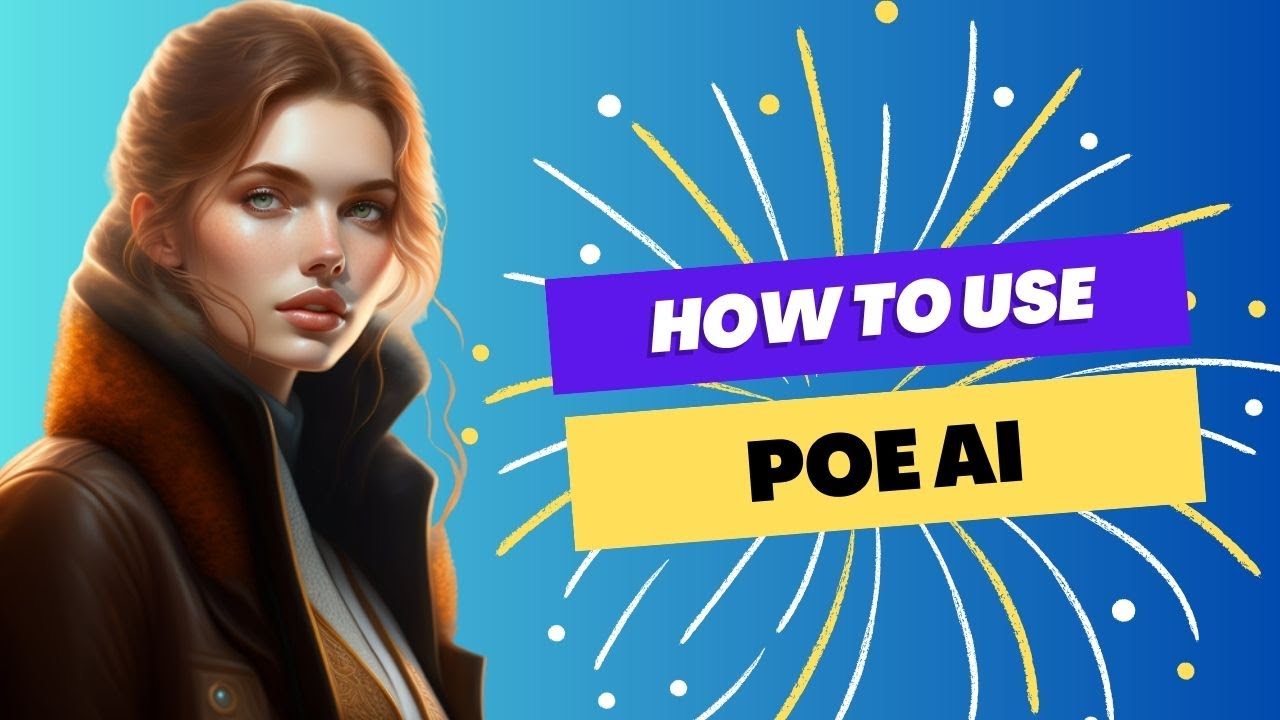 How to Use Poe AI - Beginner's Guide