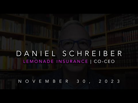 Lemonade Insurance (LMND) - Interview with Daniel Schreiber | November 30, 2023