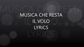 Musica che resta Lyrics - Il Volo