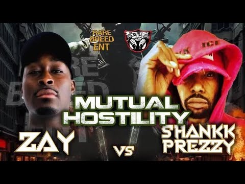 Zay vs Shankk Prezzy