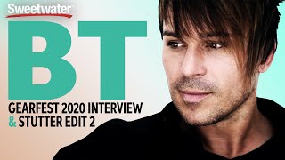 Video thumbnail for BT Interview & iZotope's Stutter Edit 2 — GearFest 2020 by Sweetwater