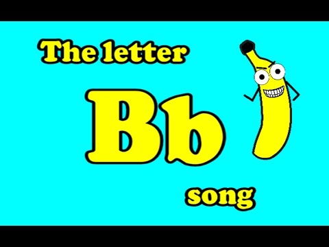 The Letter B Song