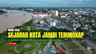 Download lagu Terungkap! Asal Usul Kota Jambi yang Jarang Dibahas | Sejarah Jambi Full Drone View mp3