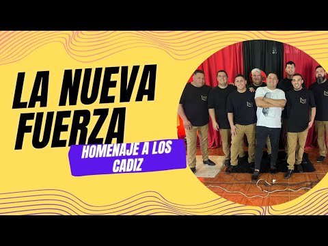 LA NUEVA FUERZA - HOMENAJE A LOS CADIZ (covers)