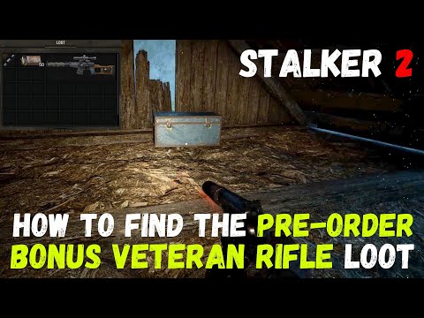 How to find the PRE-ORDER BONUS VETERAN RIFLE loot in Stalker 2! #stalker 2