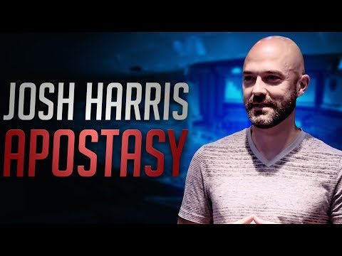 The Apostasy of Joshua Harris