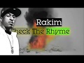 Rakim - Lyrics of Fury (1988) | Check The Rhyme