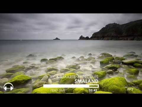 JPL & Maarten Hercules Feat Jimi - Smaland (Progressive Mix)
