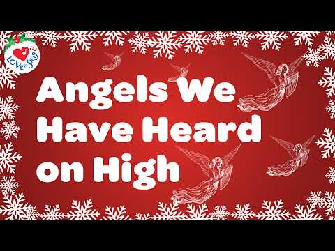 Angels We Have Heard on High with Lyrics 😇 Christmas Songs and Carols 🎄