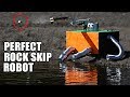 Rock Skip Robot- The Science of Perfect Rock Skipping