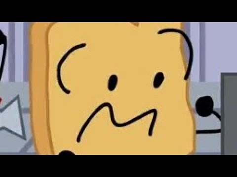 BFB 30 but only when Woody talks