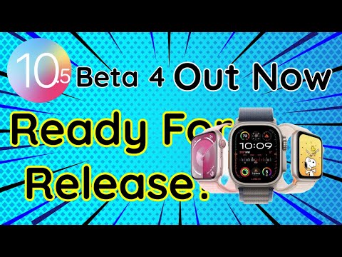 watchOS 10.5 Beta 4 is OUT | The Final Beta? |