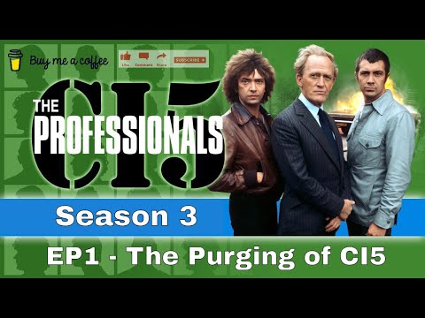 The Professionals (1979) SE3 EP1 - The Purging of CI5