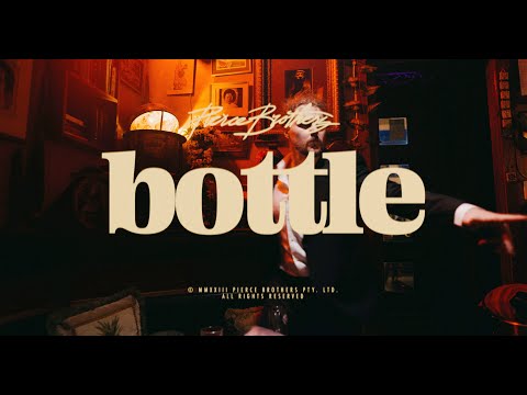 Pierce Brothers - Bottle {OFFICIAL MUSIC VIDEO}