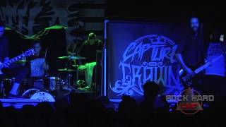 Capture the Crown ~ Full set ~ 2/17/14 on ROCK HARD LIVE