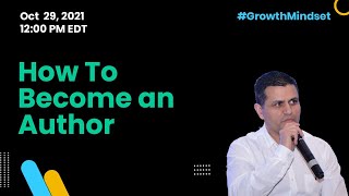 How To Become An Author - Growth Mindset Show