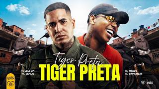 TIGER PRETA - MC Lele JP e MC Lemos (DJ Hyago e DJ Game Beat) Áudio Oficial