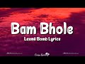 Bam Bhole (Lyrics) | Laxmii Bomb | Akshay Kumar, Kiara Advani, Viruss, Ullumanati