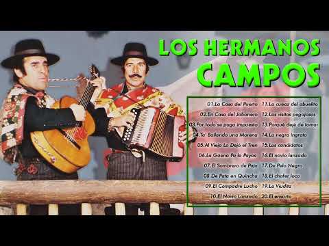 Mix – LAS MEJORES CUECAS DE "LOS HERMANOS CAMPOS"