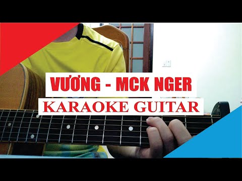 [Karaoke Guitar] Vương (Tone Nam) - MCK Nger | Acoustic Beat