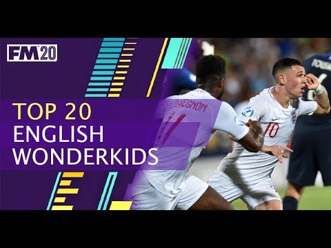 Top 20 English Wonderkids FM20 - The 20 English youngsters with the highest potential ability