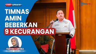 Timnas AMIN Beber 9 Kecurangan Pilpres 2024, Akui Kumpulkan Bukti: Jutaan Suara Rakyat Dicurangi