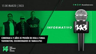 #Informativo14: Condenan a 9 años de prisión en #EUA a Tomas Yarrington, exgobernador de Tamaulipas