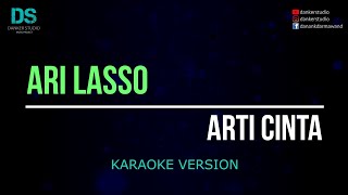 Download lagu Ari lasso - arti cinta (karaoke version) tanpa vokal mp3 Download lagu Ari lasso - arti cinta (karaoke version) tanpa vokal mp3