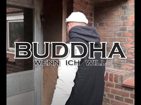 Buddha - Wenn ich will | 1 Hour