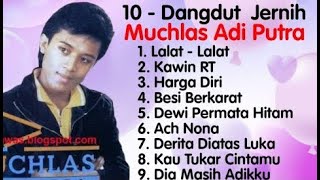 Download lagu Muchlas Adi Putra - Lalat - Lalat - Kawin RT - Harga Diri - Besi Berkarat - Dia Masih Adikku mp3