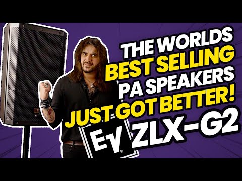 Amazing Updates For The Worlds Best-selling Portable PA Speakers! - The Electro Voice ZLX-G2 Range!