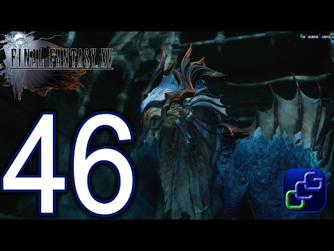 FINAL FANTASY XV PS4 Walkthrough - Part 46 - Party of Three