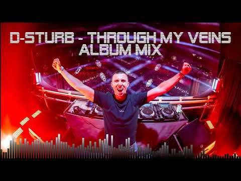 D Sturb - Through My Veins   (Album Mix)