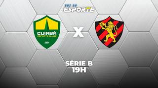 CUIABÁ X SPORT - AO VIVO | SÉRIE B – 21/03/2026