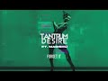 Tantrum Desire Forget It Ft Madishu